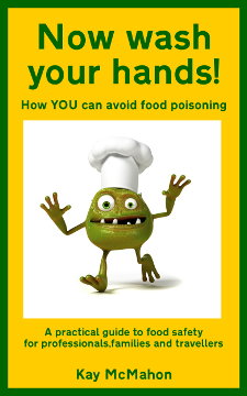 Cover of "Now wash your hands!" by Kay McMahon